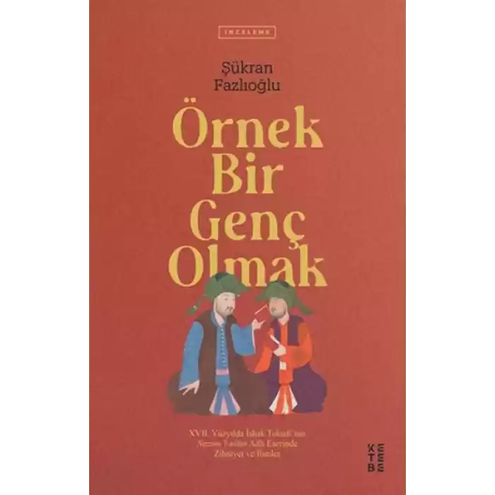 Örnek Bir Genç Olmak
