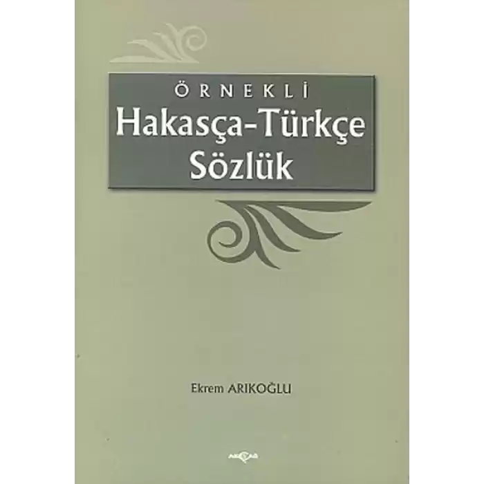 Örnekli Hakasça - Türkçe Sözlük