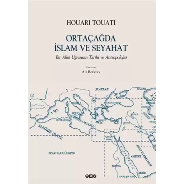 Ortaçağda İslam ve Seyahat