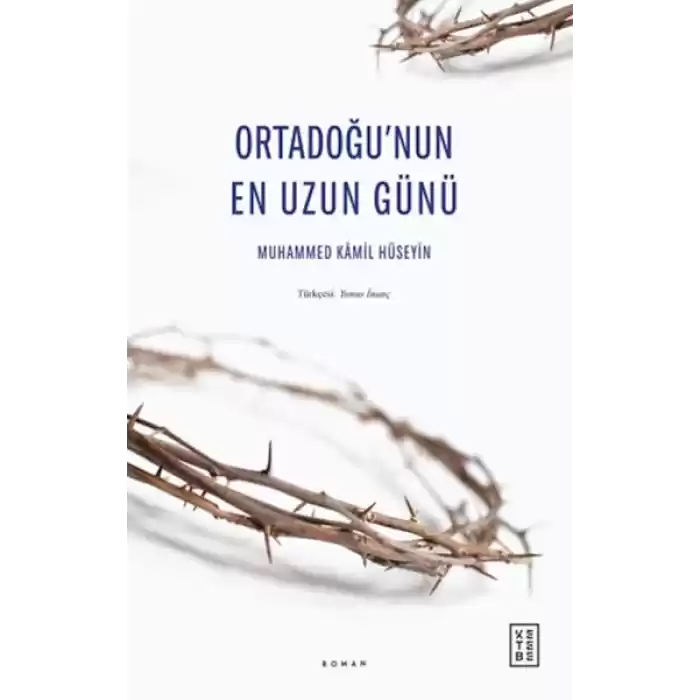 Ortadoğu’nun En Uzun Günü