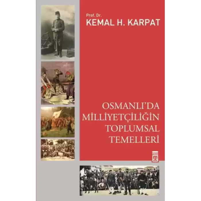 Osmanlıda Milliyetçiliğin Toplumsal Temelleri