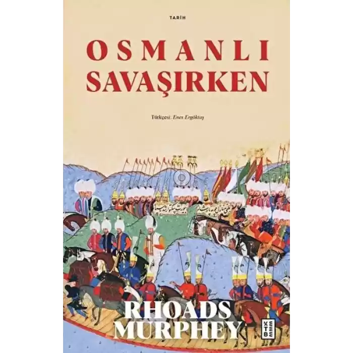 Osmanlı Savaşırken