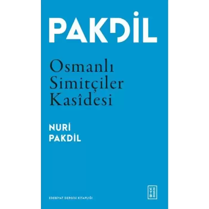 Osmanlı Simitçiler Kasidesi
