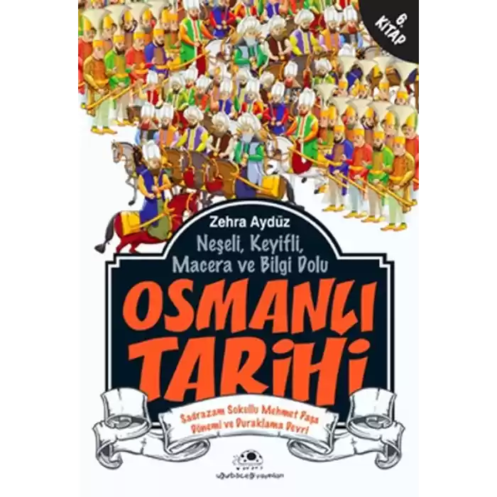 Osmanlı Tarihi 6