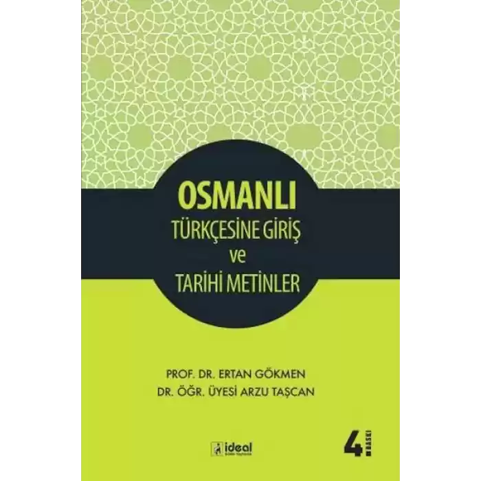 Osmanlı Türkçesine Giriş Ve Tarihi Metinler
