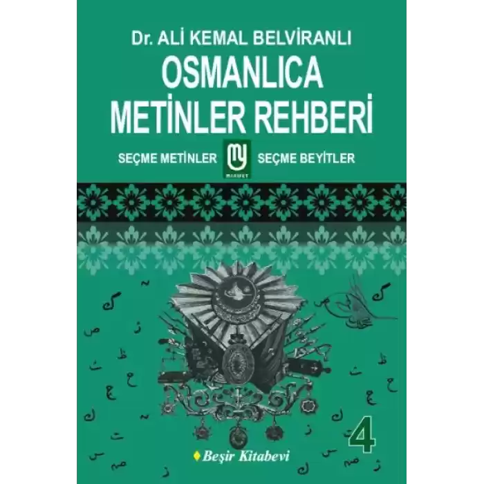 Osmanlıca Metinler Rehberi - 4