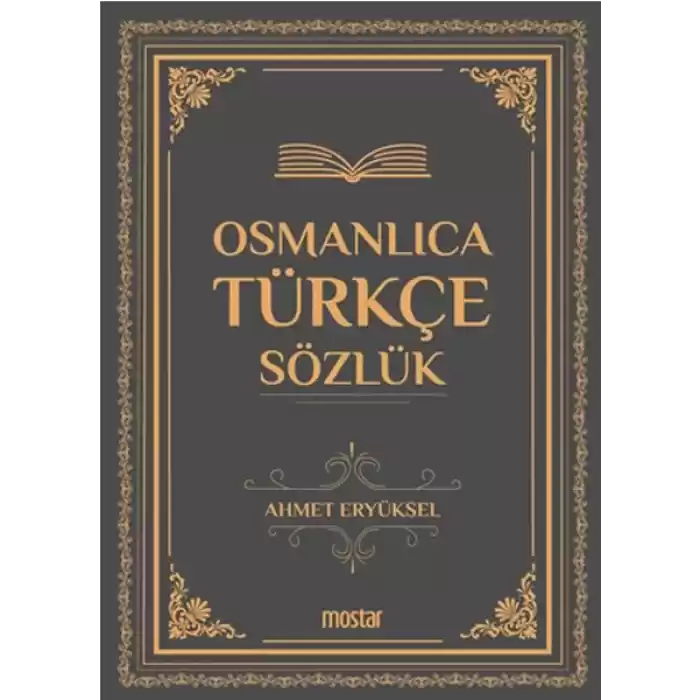Osmanlıca Türkçe Sözlük - Ciltli