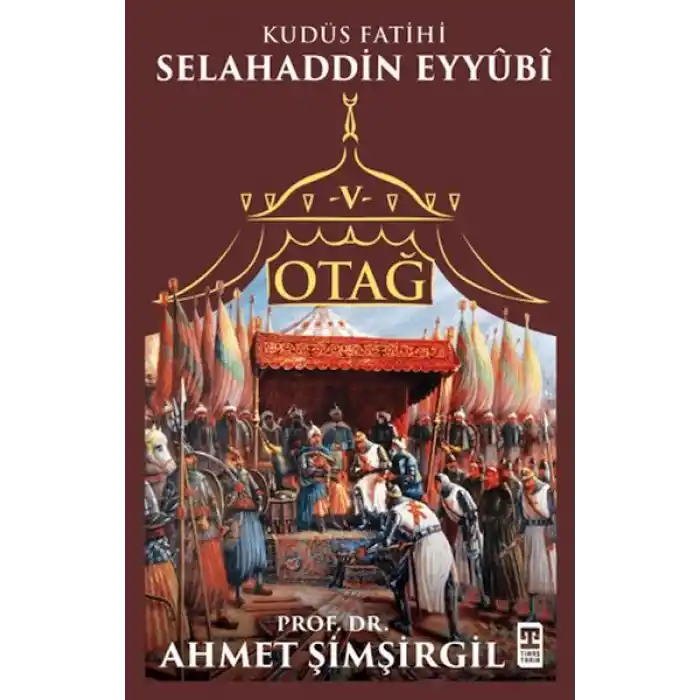 Otağ V: Selahaddin Eyyubi