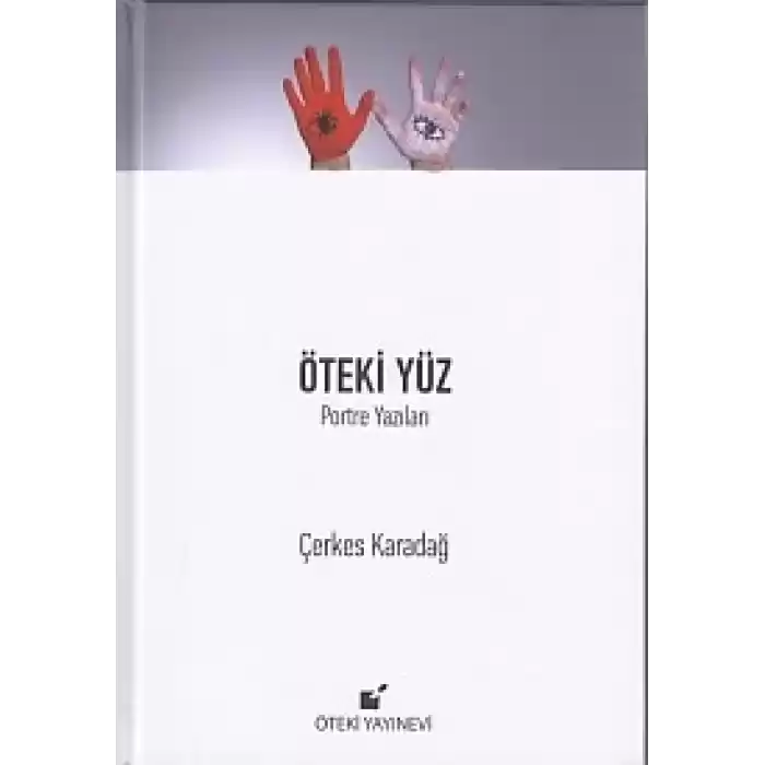 Öteki Yüz (Ciltli)