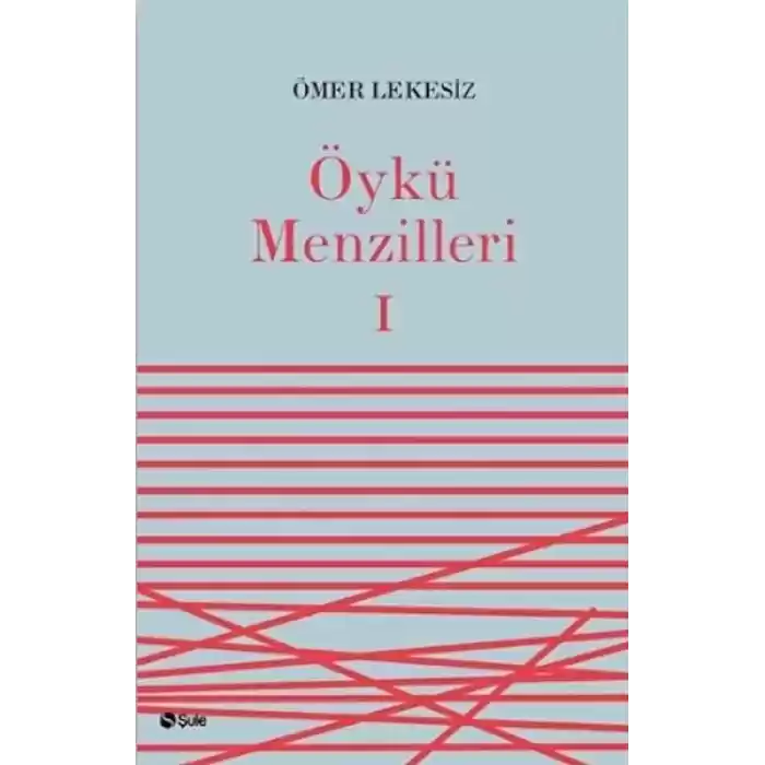 Öykü Menzilleri 1
