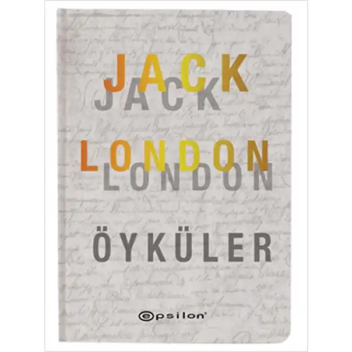 Öyküler - Jack London (Ciltli)
