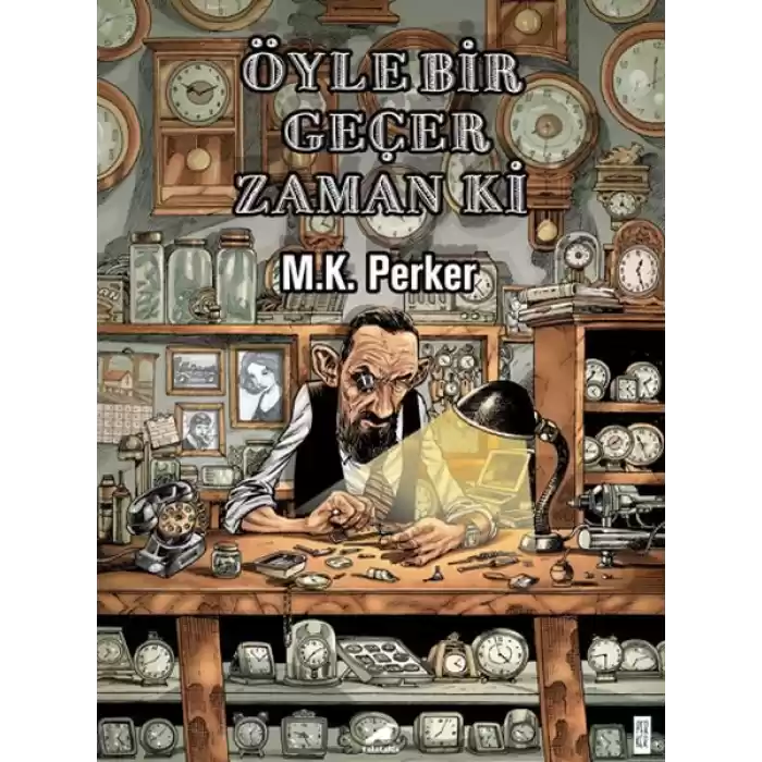 Öyle Bir Geçer Zaman Ki