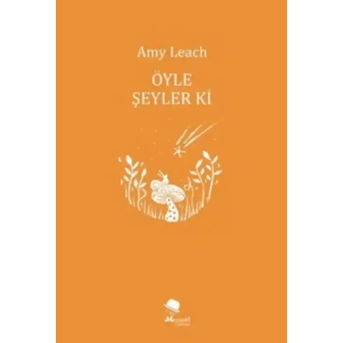 Öyle Şeyler ki