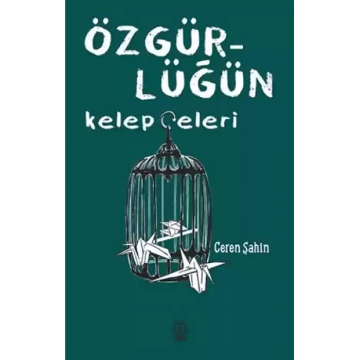 Özgürlüğün Kelepçeleri