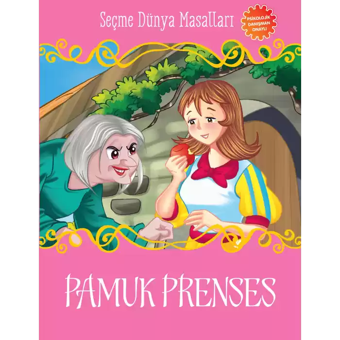 Pamuk Prenses - Seçme Dünya Masalları