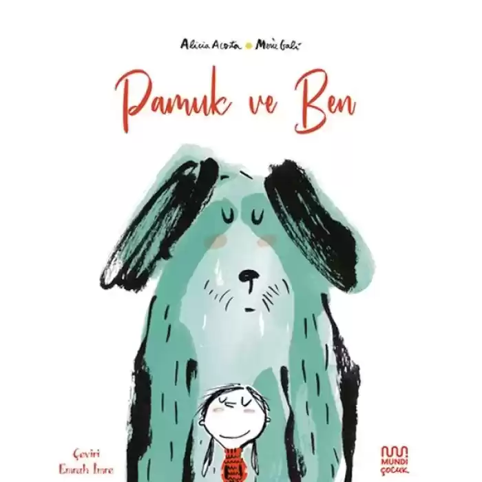 Pamuk ve Ben