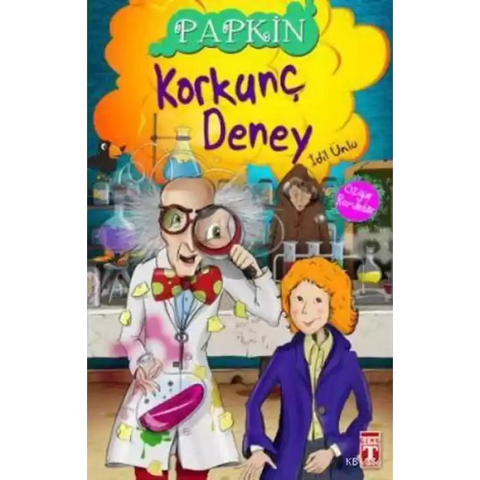 Papkin-Korkunç Deney 3