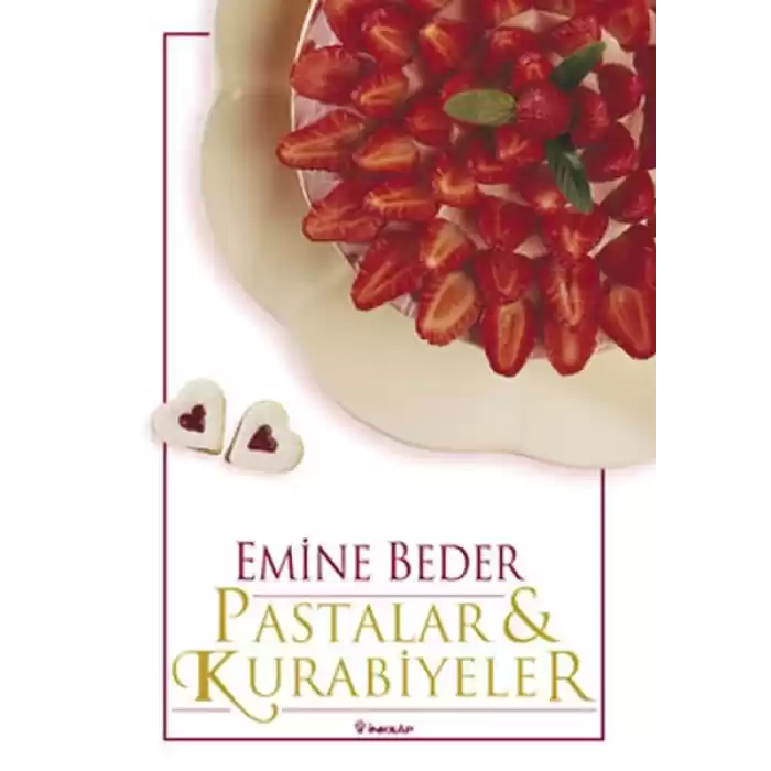 Pastalar ve Kurabiyeler