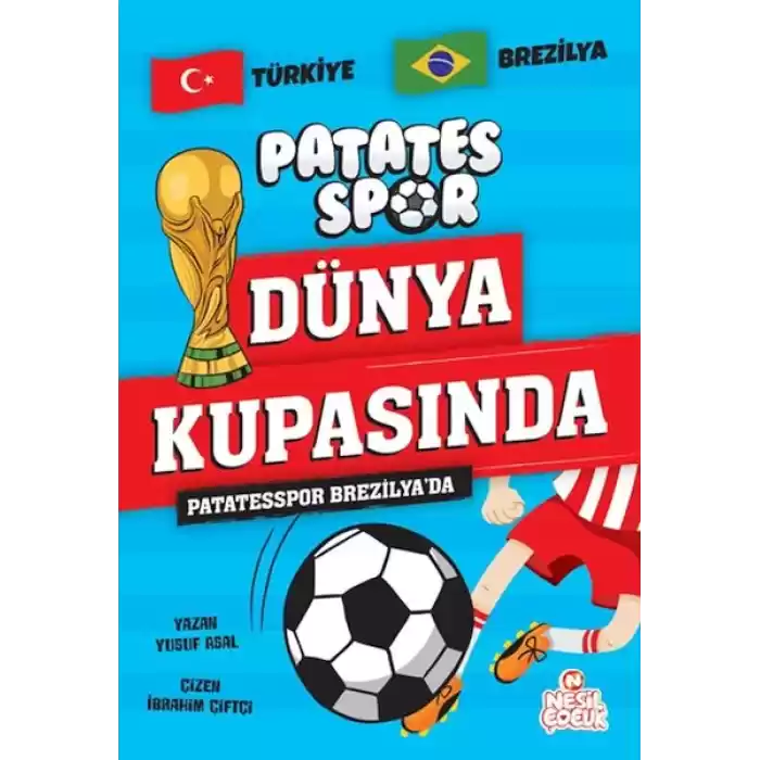 Patatesspor Brezilya’da Patatesspor Dünya Kupasında