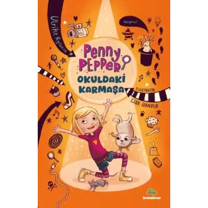 Penny Pepper – Okuldaki Karmaşa