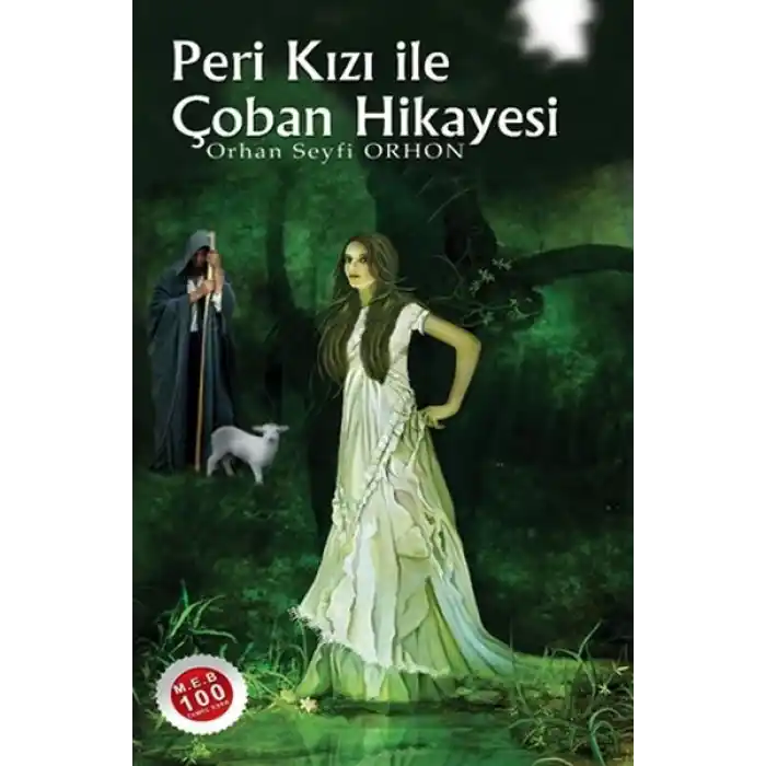 Peri Kızı İle Çoban Hikayesi