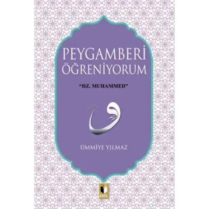 Peygamberi Öğreniyorum