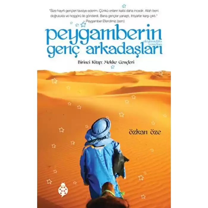 Peygamberin Genç Arkadaşları 1