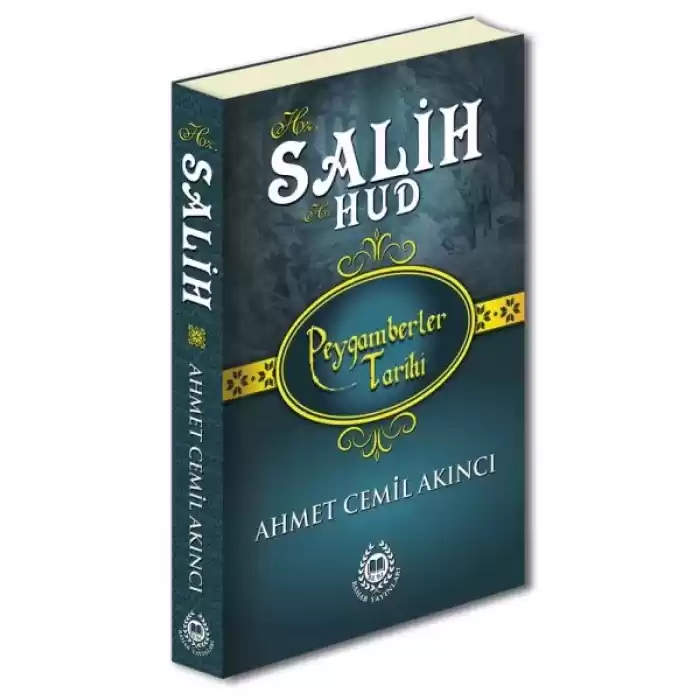 Peygamberler Tarihi - Hz. Salih-Hz. Hud