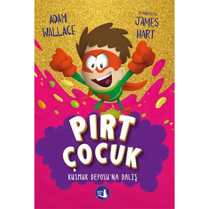 Pırt Çocuk 3 - Kusmuk Deposuna Dalış