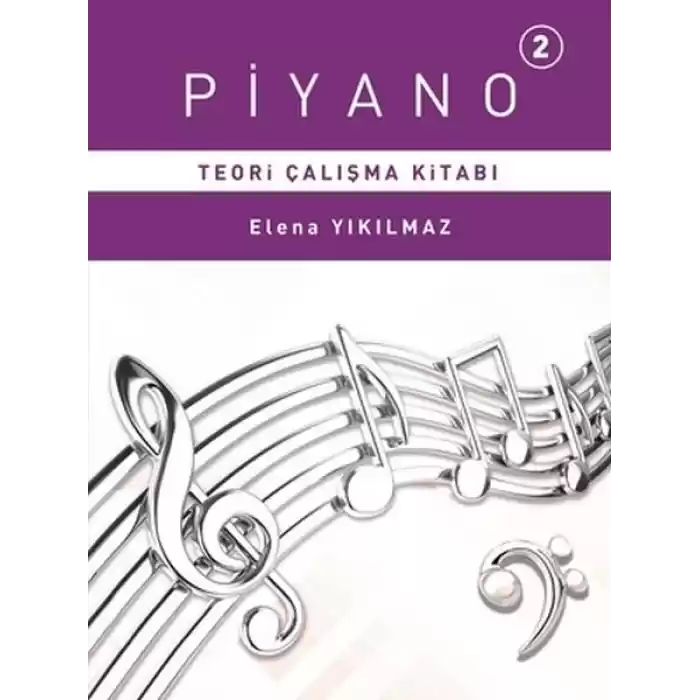 Piyano 2 - Teori Çalışma Kitabı