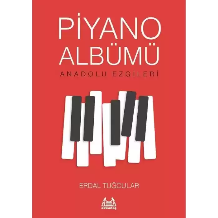 Piyano Albümü Anadolu Ezgileri