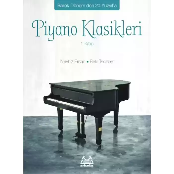 Piyano Klasikleri 1. Kitap