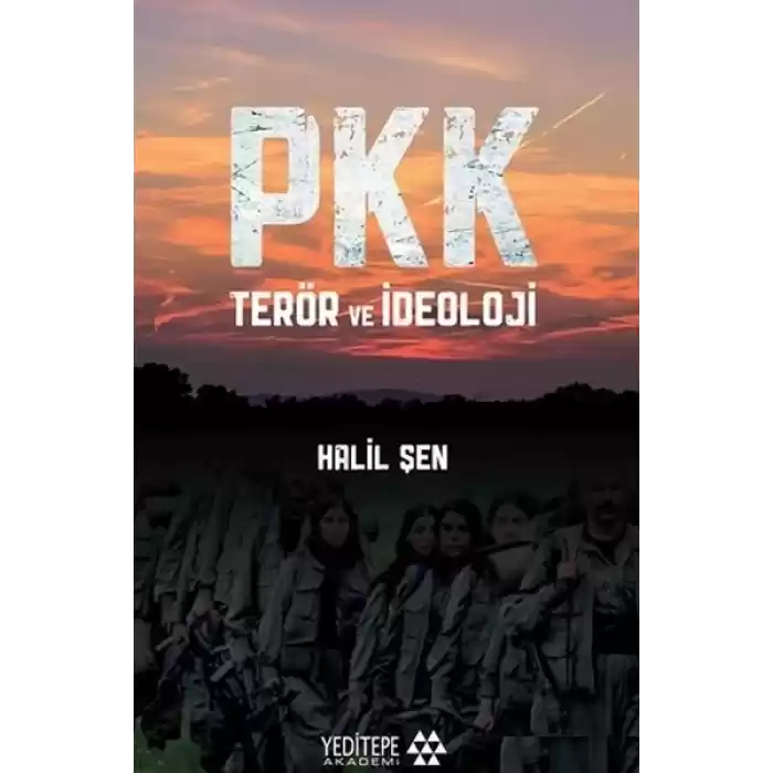 PKK Terör ve İdeoloji
