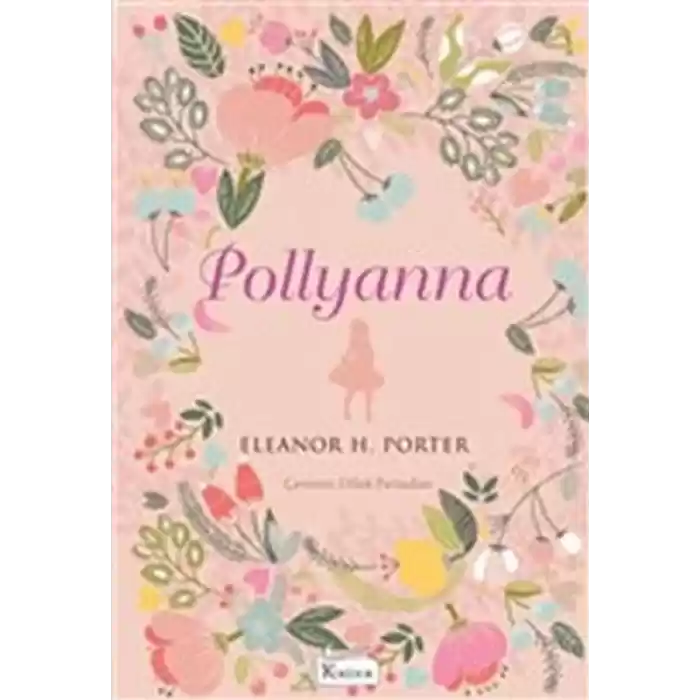 Pollyanna (Bez Ciltli)