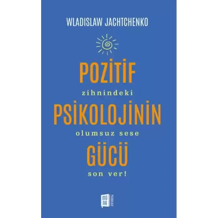 Pozitif Psikolojinin Gücü