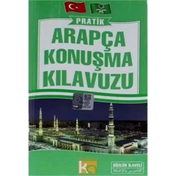 Pratik Arapça Konuşma Kılavuzu Sözlük İlaveli