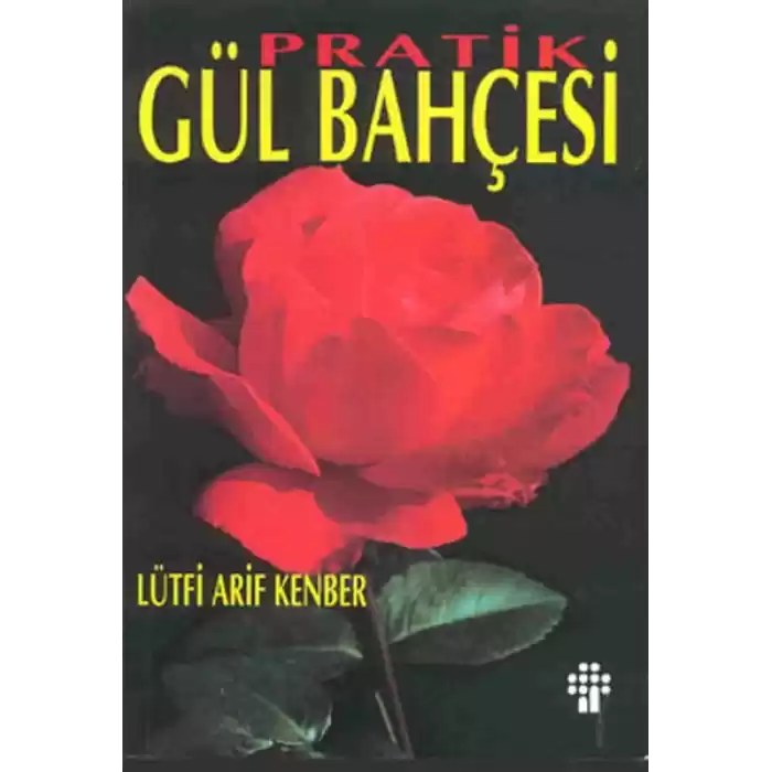 Pratik Gül Bahçesi