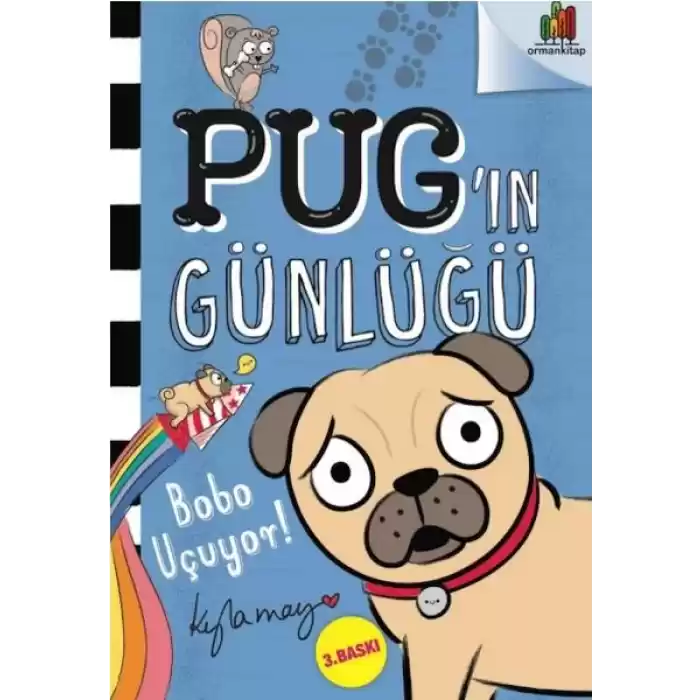 Pug’ın Günlüğü - Bobo Uçuyor