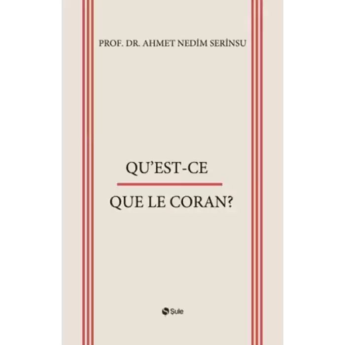 Qu’est-Ce Que Le Coran?