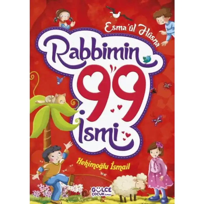 Rabbimin 99 İsmi - Esmaül Hüsna (Fleksi Cilt)