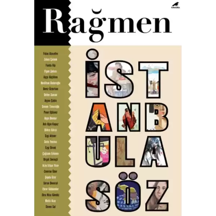 Rağmen 4: İstanbul’a Söz