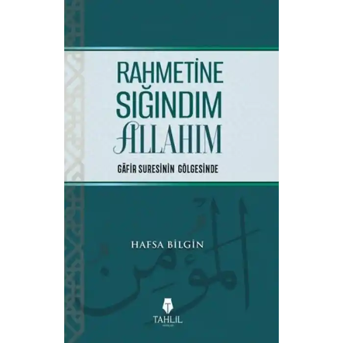 Rahmetine Sığındım Allahım