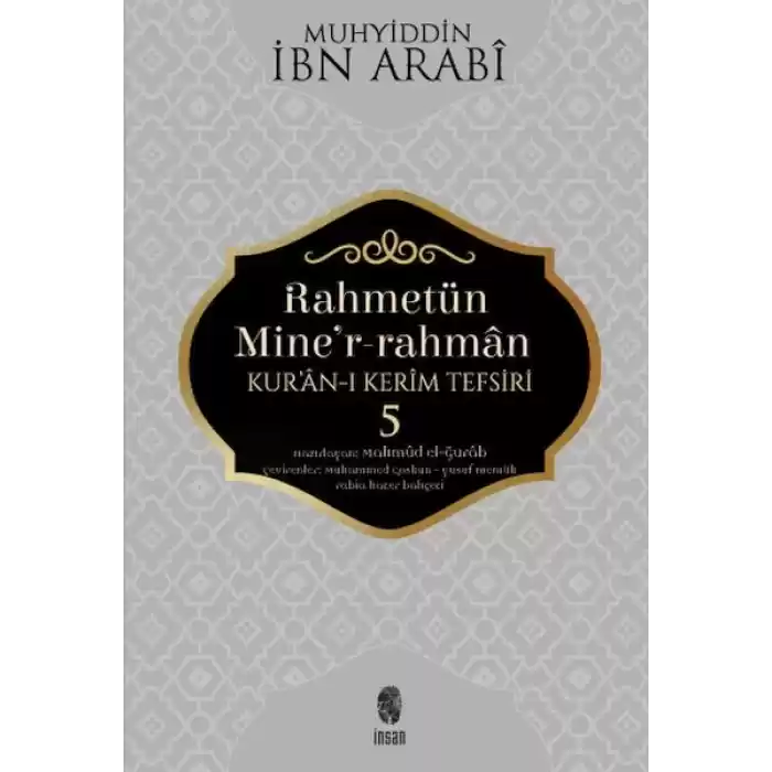 Rahmetün Miner-Rahman - (Kuran-ı Kerim Tefsiri 5)