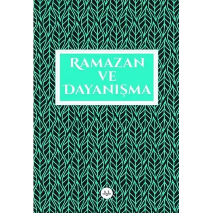 Ramazan ve Dayanışma