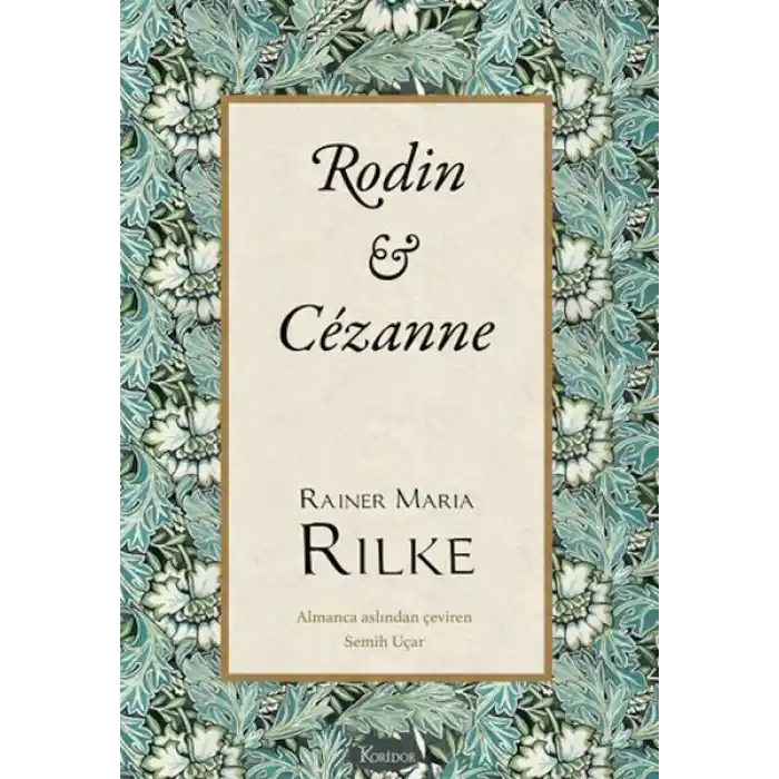 Rodin & Cézanne (Bez Ciltli)