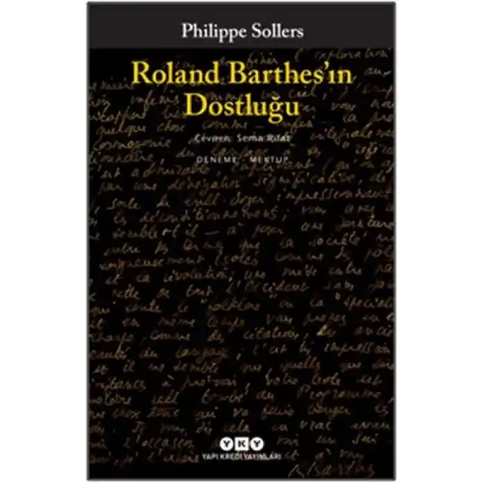 Roland Barthes’ın Dostluğu