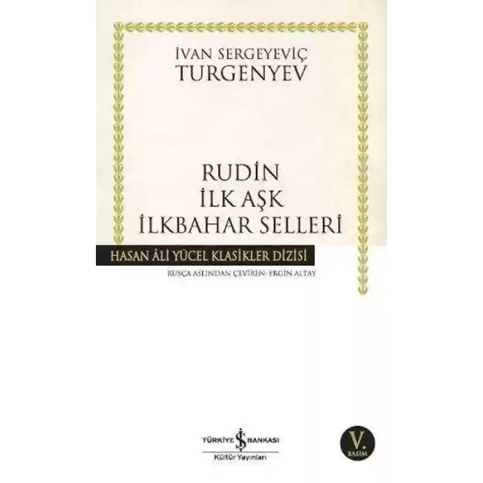 Rudin İlk Aşk İlkbahar Selleri - Hasan Ali Yücel Klasikleri