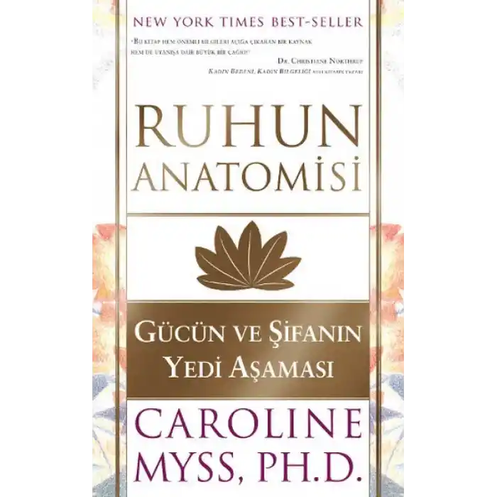 Ruhun Anatomisi  Gücün ve Şifanın Yedi Aşaması