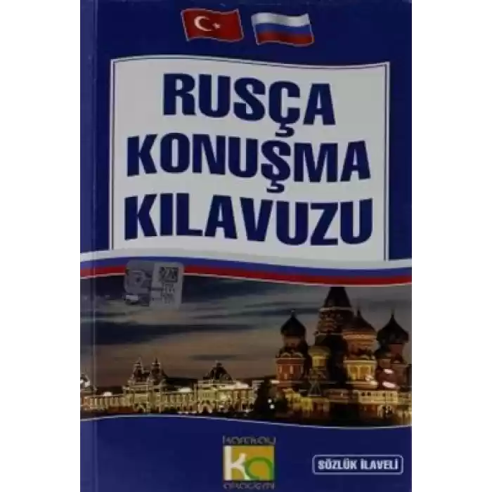 Rusça Konuşma Kılavuzu Sözlük İlaveli