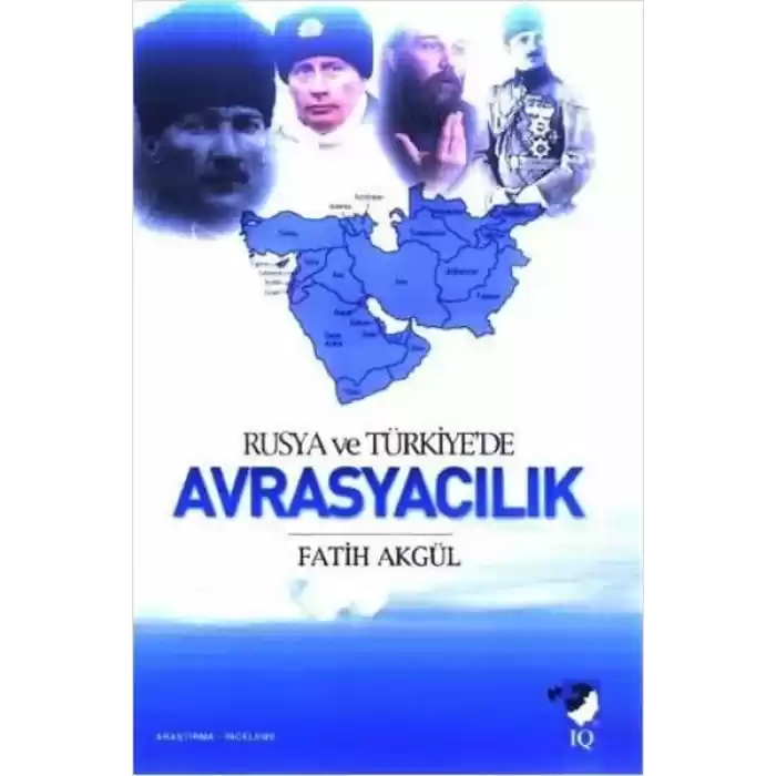 Rusya ve Türkiyede Avrasyacılık